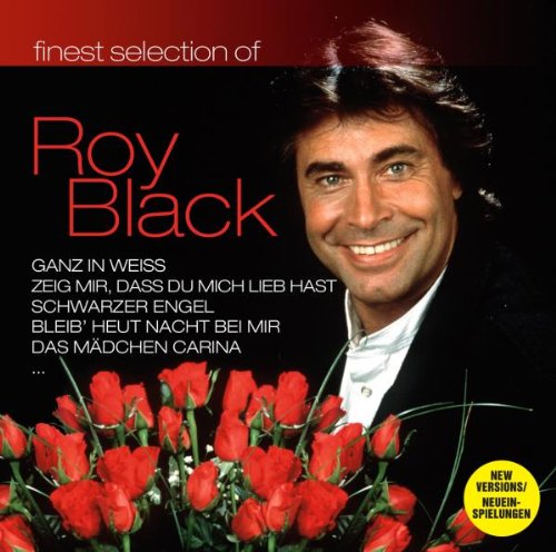 Roy Black (Dieser Titel enthält ReRecordings) von Roy Black