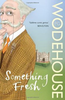 Something Fresh (Blandings Castle)