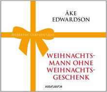 Weihnachtsmann ohne Weihnachtsgeschenk - 1 CD mit 40 MIn. (ungekürzt)