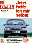 Opel Ascona C ab September '81. Jetzt helfe ich mir selbst. Alle Modelle ( mit Katalysator) ohne Diesel.