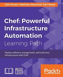 Chef: Powerful Infrastructure Automation (English Edition)
