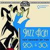 Jazz Age! Hot Sounds of the 20s & 30s