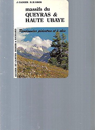 Massifs Du Queyras Et Haute Ubaye