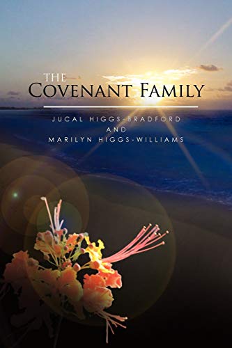 THE COVENANT FAMILY