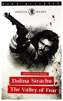 Sherlock Holmes. Dolina Strachu - Arthur Conan Doyle [KSIÄĹťKA]