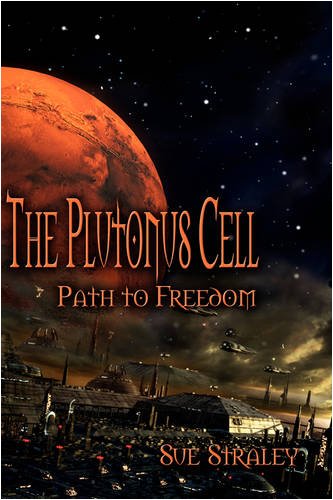 The Plutonus Cell: Path to Freedom
