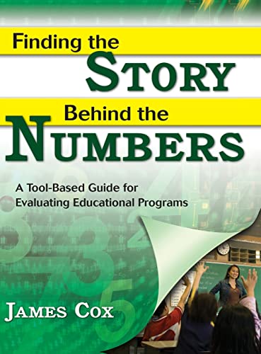 Finding the Story Behind the Numbers: A Tool-Based Guide for Evaluating Educational Programs