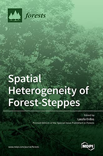 Spatial Heterogeneity of Forest-Steppes