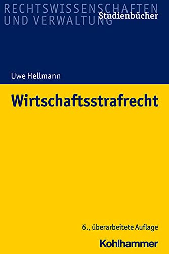 Wirtschaftsstrafrecht (Studienbücher Rechtswissenschaft)