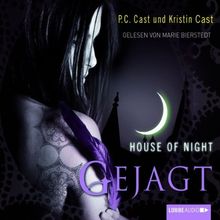 House of Night - Gejagt: 5. Teil. von Cast, P.C., Cast, Kristin | Buch | Zustand sehr gut