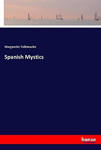 Spanish Mystics