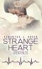 Strange Heart: Grenzenlos