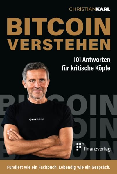 Bitcoin verstehen: 101 Antworten für kritische Köpfe