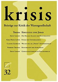 Krisis 32: Beiträge zur Kritik der Warengesellschaft