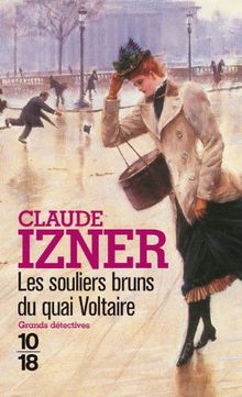 Les souliers bruns du quai Voltaire von Izner, Claude | Buch | Zustand gut