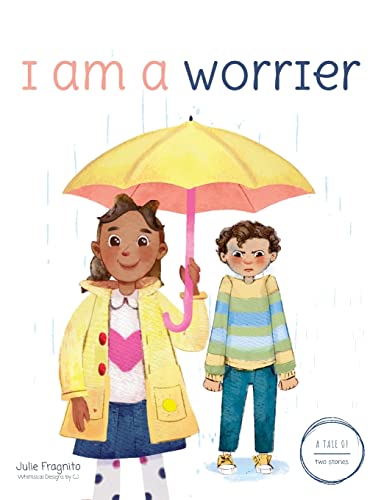 A Tale of Two Stories: I am a Worrier