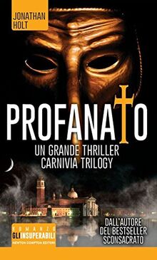 Profanato. Carnivia trilogy