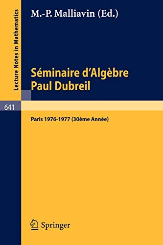 Séminaire d'algèbre Paul Dubreil