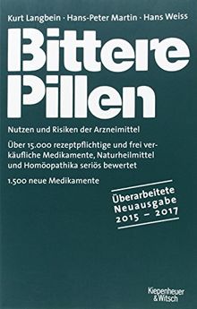 Bittere Pillen 2015-2017: Nutzen und Risiken der Arzneimittel