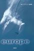 The Snowboard Guide: Europe
