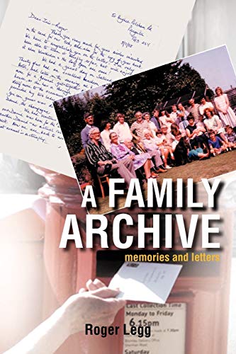 A Family Archive: Memories and Letters