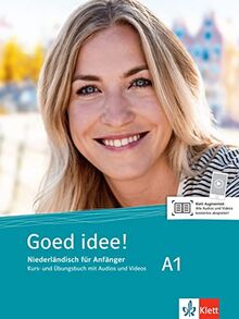 Goed idee! A1: Niederländisch für Anfänger. Kurs- und Übungsbuch mit Audios und Videos