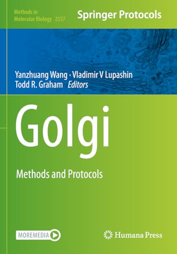Golgi: Methods and Protocols (Methods in Molecular Biology, 2557, Band 2557)