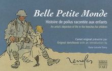 Belle petite monde : histoire de poilus racontée aux enfants