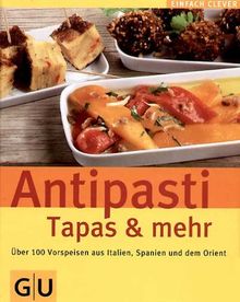 Antipasti, Tapas & mehr