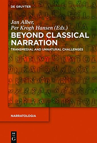Beyond Classical Narration: Transmedial and Unnatural Challenges (Narratologia, Band 42)
