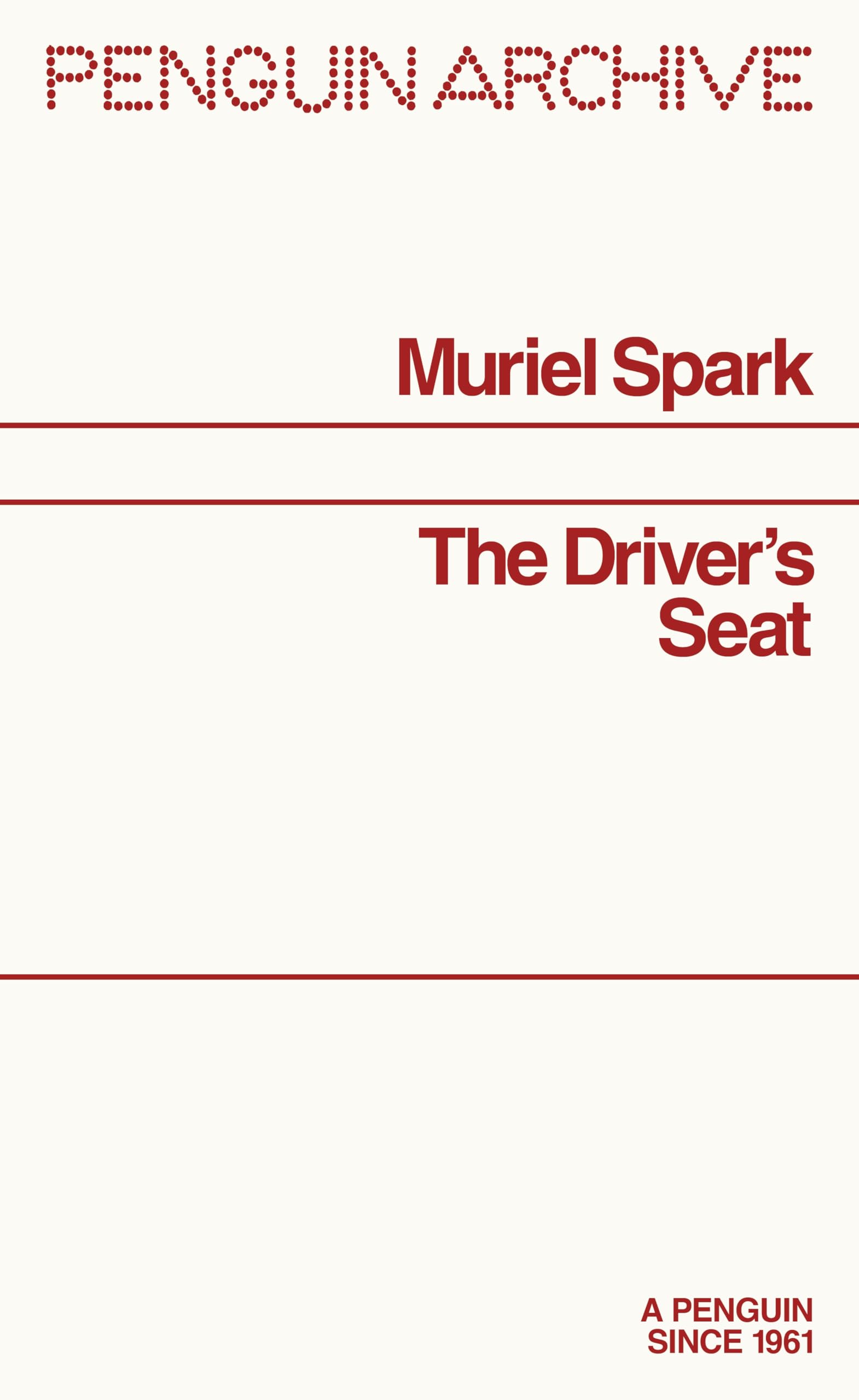 The Driver's Seat, Muriel Spark (Penguin Archive)