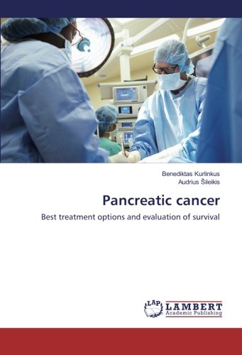 Pancreatic cancer: Best treatment options and evaluation of survival