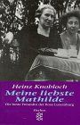 Meine liebste Mathilde: Die beste Freundin der Rosa Luxemburg