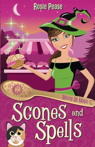 Scones and Spells (Mixing Up Magic, Band 2)