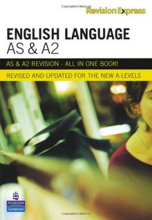 Revision Express AS and A2 English Language (Direct to Learner Secondary)