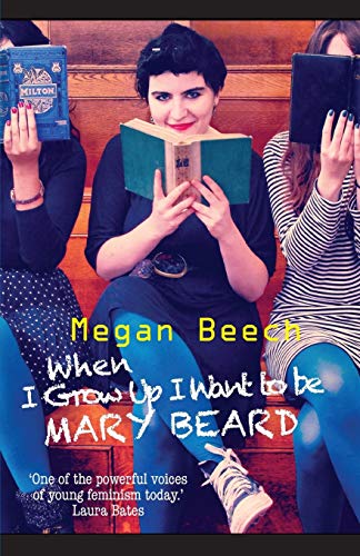When I Grow Up I Want to Be Mary Beard