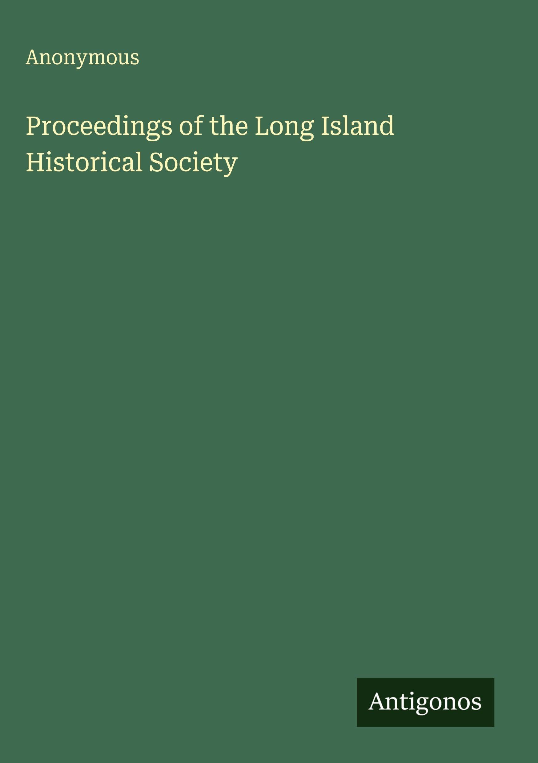 Proceedings of the Long Island Historical Society