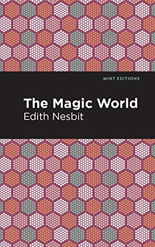 The Magic World (Mint Editions (The Children's Library))
