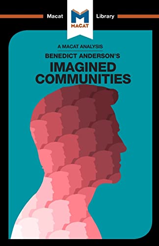 Imagined Communities (The Macat Library)
