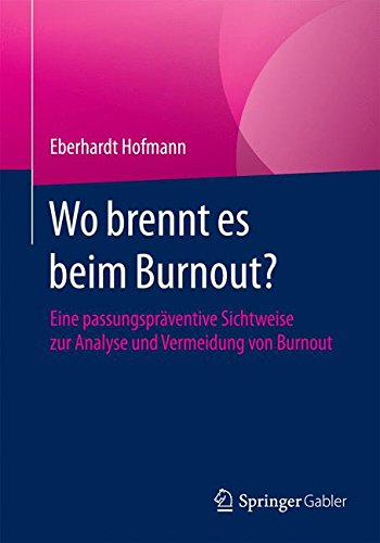 Wo brennt es beim Burnout?