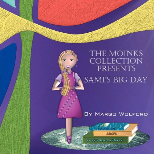 The Moinks Collection Presents: Sami's Big Day
