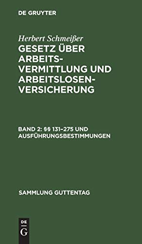 §§ 131–275 und Ausführungsbestimmungen (Sammlung Guttentag, 165a, Band 165)