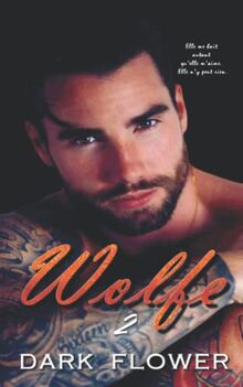 Wolfe - Tome 2: Dark Romance et Mafia