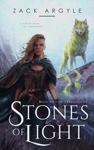 Stones of Light (Threadlight, Band 2)