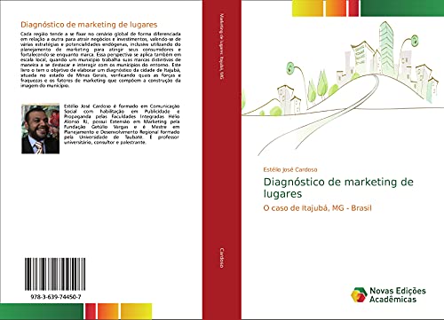 Diagnóstico de marketing de lugares: O caso de Itajubá, MG - Brasil