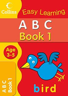 ABC Age 3-5: Book 1 (Collins Easy Learning Age 3-5)