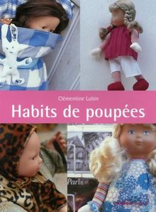 Habits de poupées von Lubin, Clémentine, Vannier, Charlotte | Buch | Zustand sehr gut