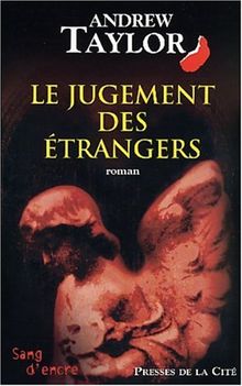 Requiem pour un ange. Vol. 2. Le jugement des étrangers