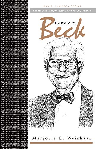 AARON T. Beck (Keys Figures in Counselling and Psychotherapy)