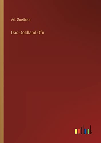 Das Goldland Ofir